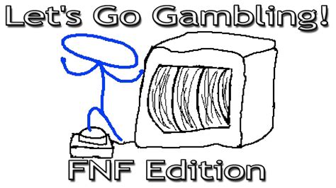 gamblecore fnf|Gamblecore (Let's Go Gambling! Flipnote Inspired Mod!) .